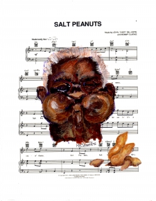 "Salt Peanuts" Homage to Dizzy Gillespie / Main Image